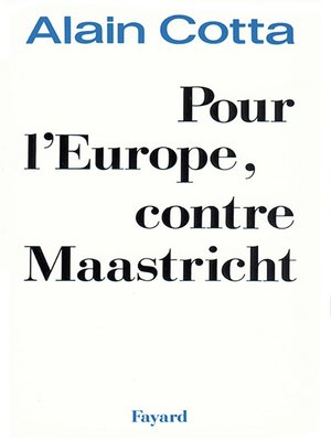 cover image of Pour l'Europe, contre Maastricht